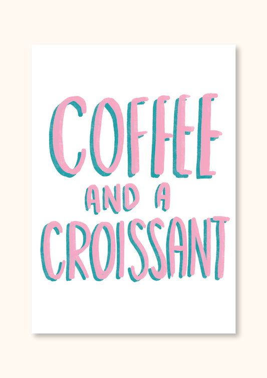Coffee & Croissant