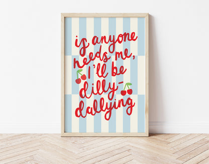 DILLY-DALLYING - BLUE